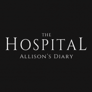 The Hospital: Allison's Diary
