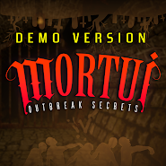 Mortui - Outbreak Secrets