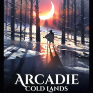 Arcadie: Cold Lands