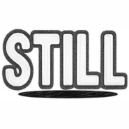 STILL